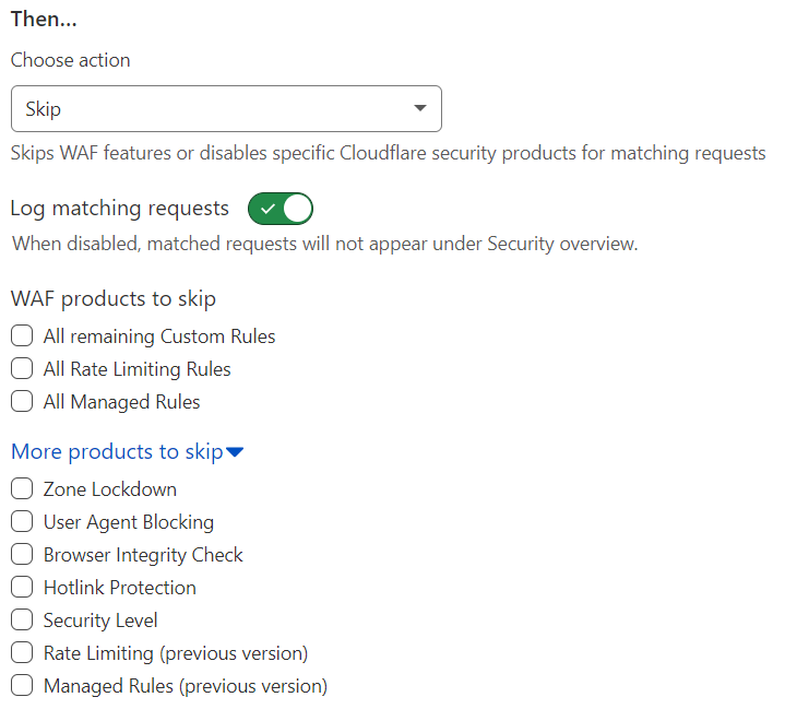 Available Skip action options when configuring a custom rule